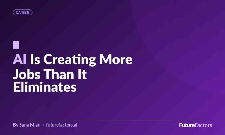 AI Is Creating More Jobs Than It Eliminates: What the Latest Research Actually Shows