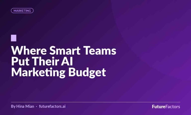 Where the Smartest Marketing Teams Are Putting Their AI Budget in 2026