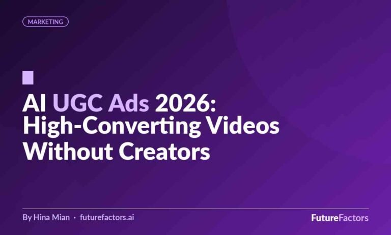 AI UGC Ads in 2026: How to Create High-Converting Video Ads Without Hiring Creators