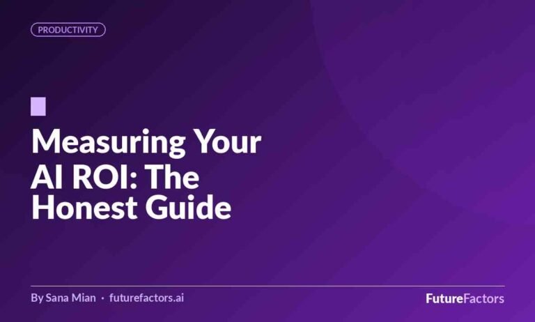 The Honest Guide to Measuring Your AI ROI (Without a Data Science Degree)
