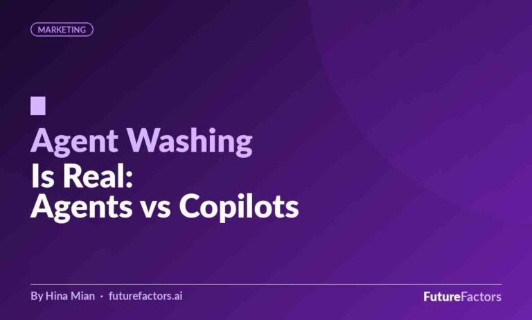 Agent Washing Is Real: How to Tell the Difference Between AI Agents and Copilots Before You Buy