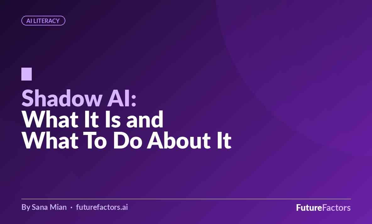Shadow AI in the Workplace: A Guide