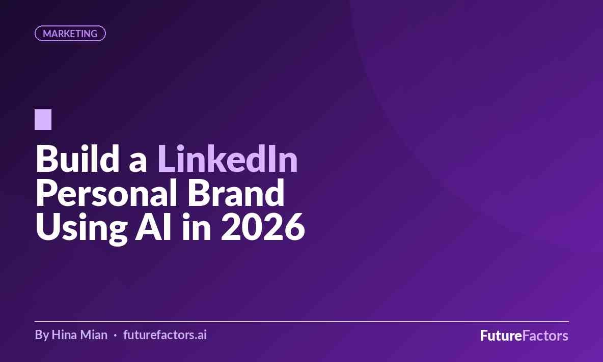 How to Build a LinkedIn Personal Brand With AI