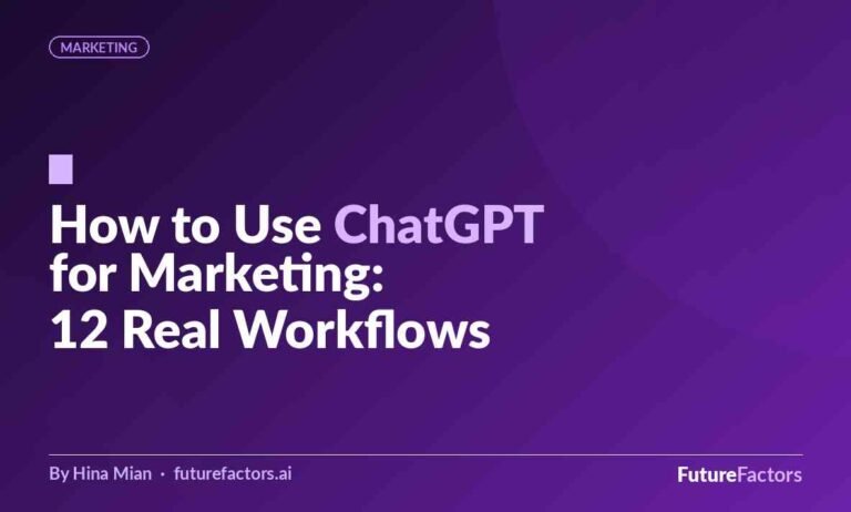 How to Use ChatGPT for Marketing: 12 Workflows That Actually Save Time (With the Exact Prompts)
