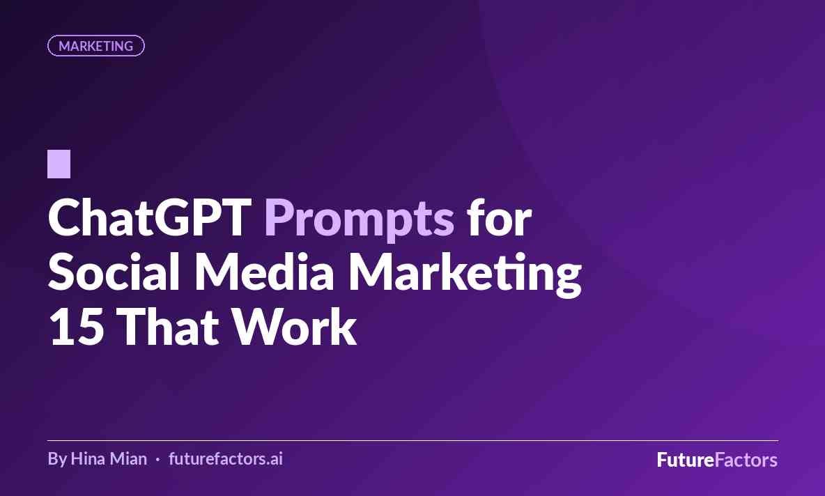 ChatGPT Prompts for Social Media Marketing: 15 That Actually Work in 2026