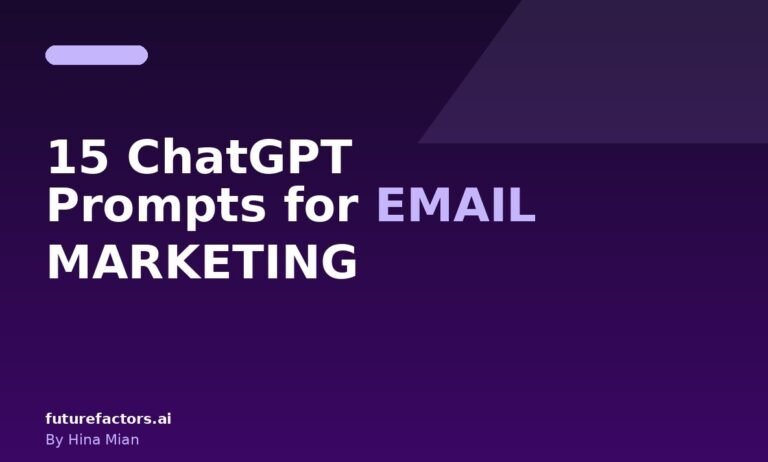 15 ChatGPT Prompts for Email Marketing Your Team Can Use Today