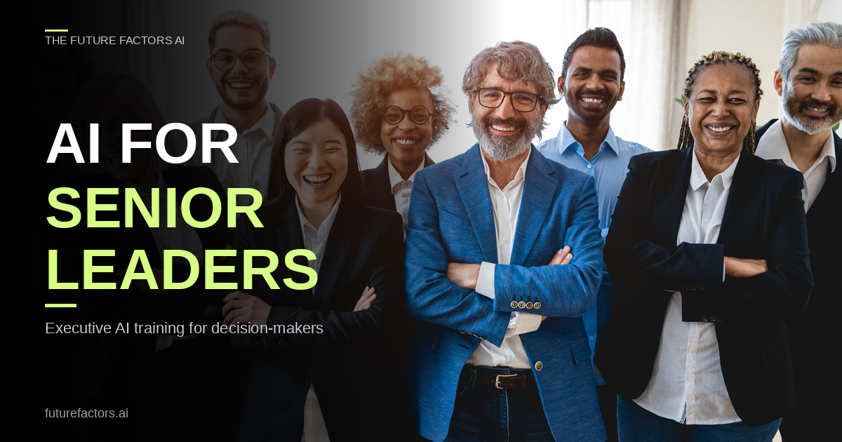 AI for Senior Leaders | Executive AI Training for Decision-Makers | The ...