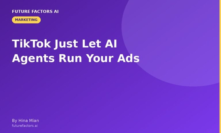 TikTok Just Let AI Agents Run Your Ads