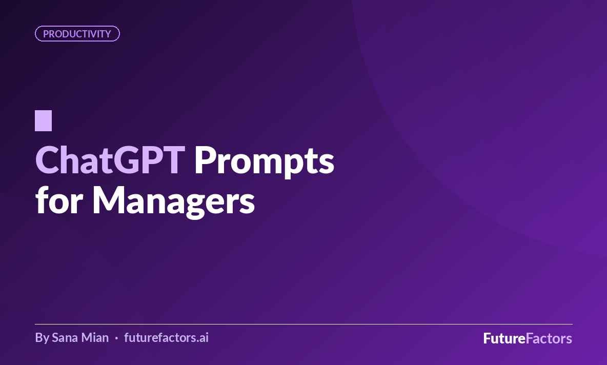 ChatGPT Prompts for Managers: 11 That Save Real Time Every Week