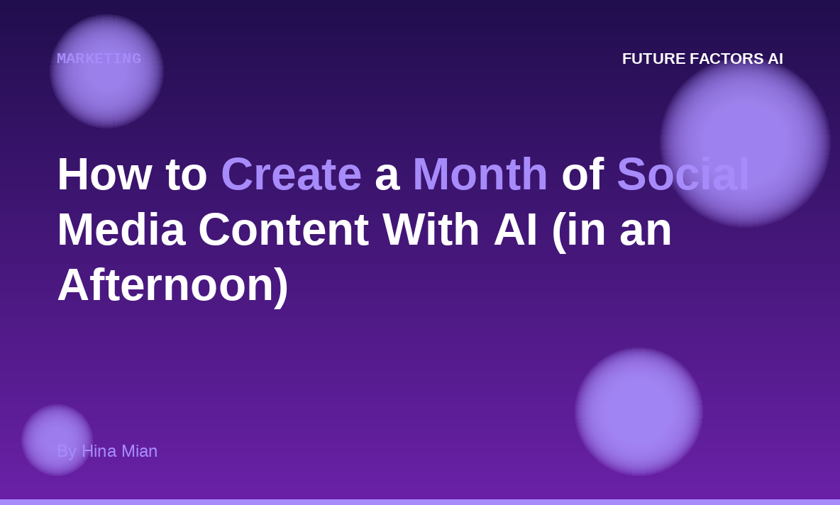 Create a Month of Social Content With AI
