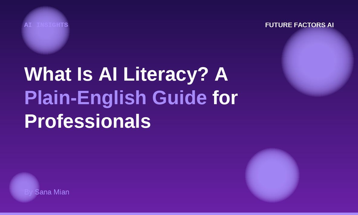 What Is AI Literacy? A Plain-English Guide