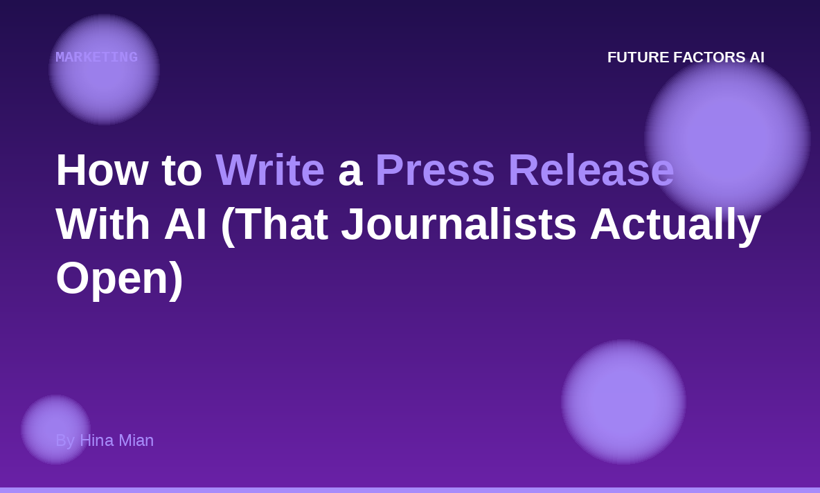 How to Write a Press Release With AI (That Journalists Actually Open)