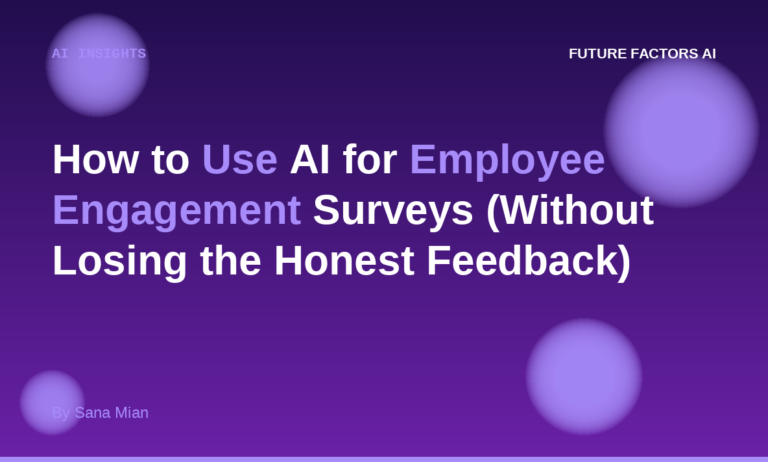 How to Use AI for Employee Engagement Surveys (Without Losing the Honest Feedback)
