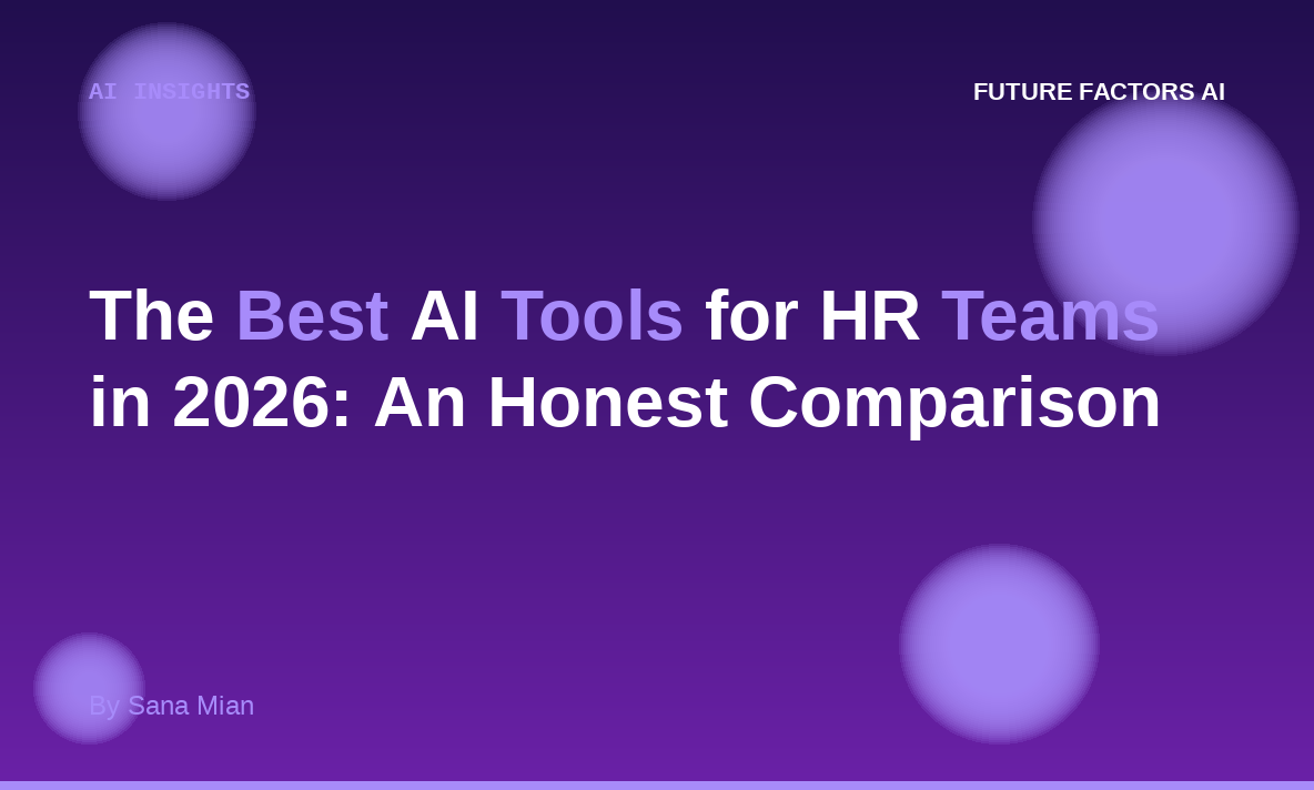 The Best AI Tools for HR Teams in 2026: An Honest Comparison