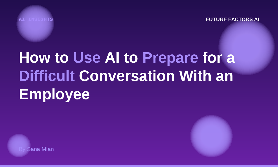 How to Use AI to Prepare for a Difficult Conversation With an Employee