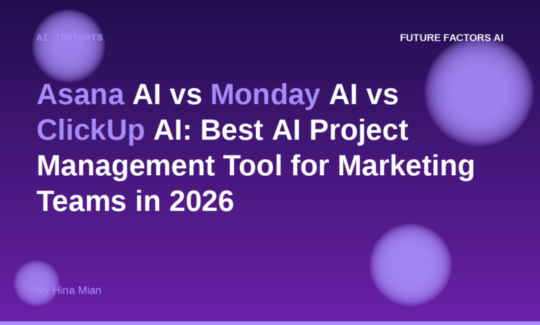 Asana AI vs Monday AI vs ClickUp AI: Best AI Project Management Tool for Marketing Teams in 2026