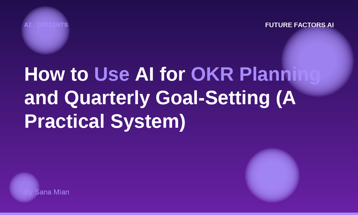 How to Use AI for OKR Planning and Quarterly Goal-Setting (A Practical System)