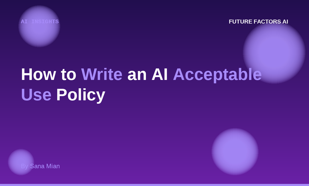 How to Write an AI Acceptable Use Policy