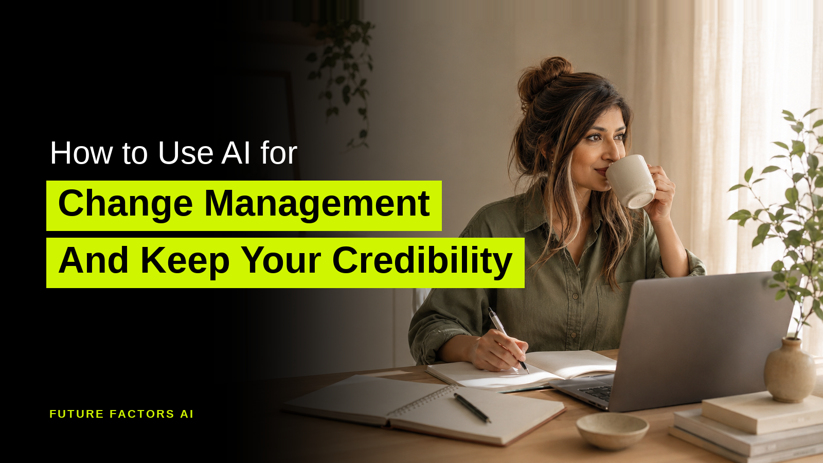 How to Use AI for Change Management Without Wrecking Your Credibility