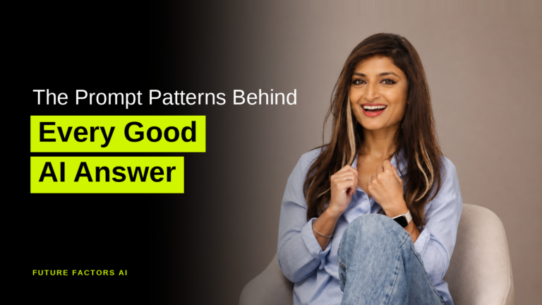 The Prompt Patterns Behind Every Good AI Answer - Sana Mian, Future Factors AI