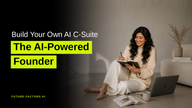 Build Your Own AI C-Suite The AI-Powered Founder - Hina Mian, Future Factors AI
