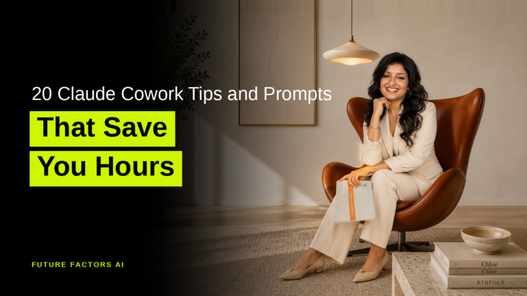 20 Claude Cowork Tips and Prompts That Save You Hours - Hina Mian, Future Factors AI