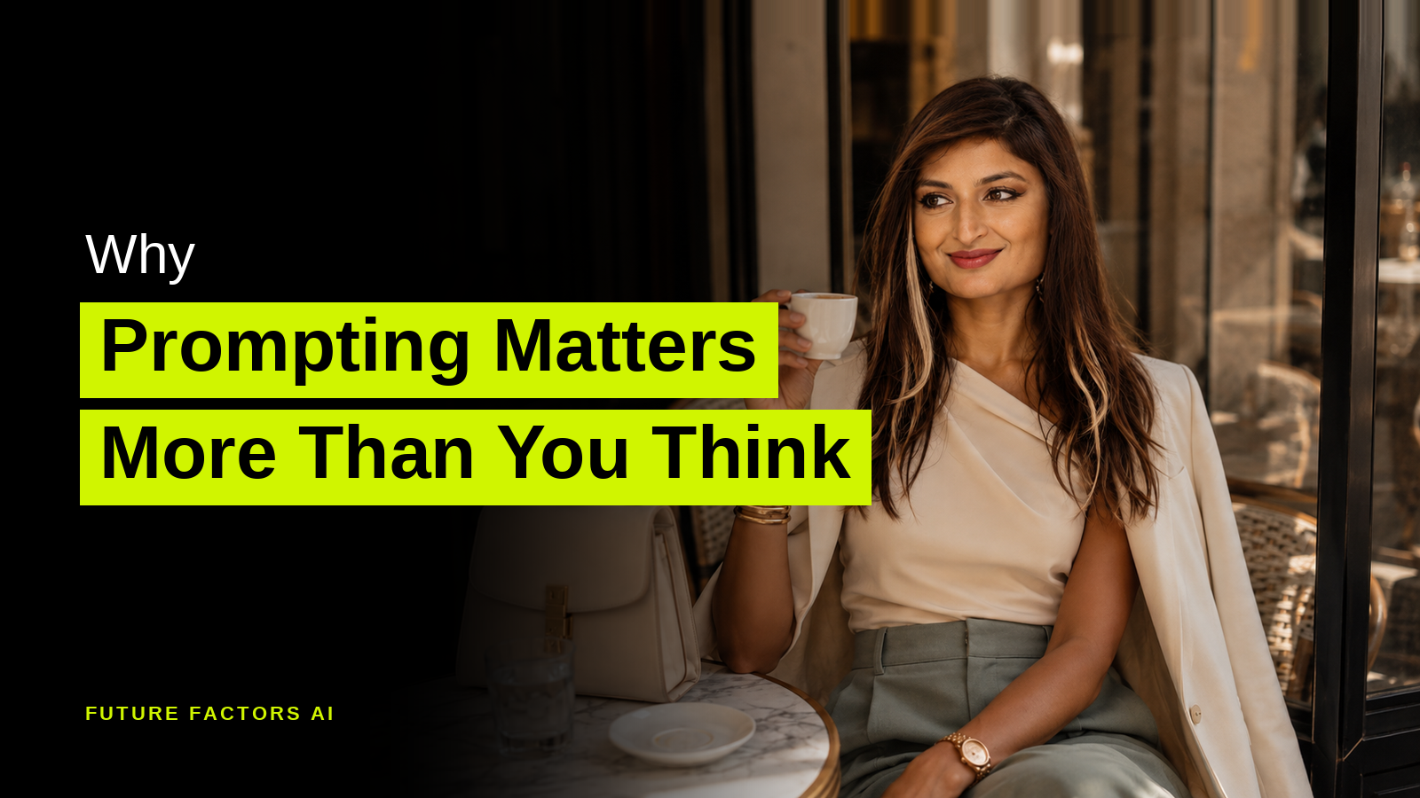 Why Prompting Matters More Than You Think