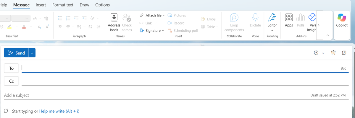 A new message open in Outlook on the web with the Copilot button at the right end of the Message ribbon, and the prompt Start typing or Help me write (Alt + i) in the empty body, which is where Copilot drafts an email from a short instruction.