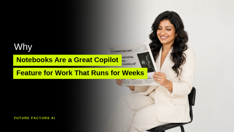 Why Notebooks Are a Great Copilot Feature for Work That Runs for Weeks - Hina Mian, Future Factors AI