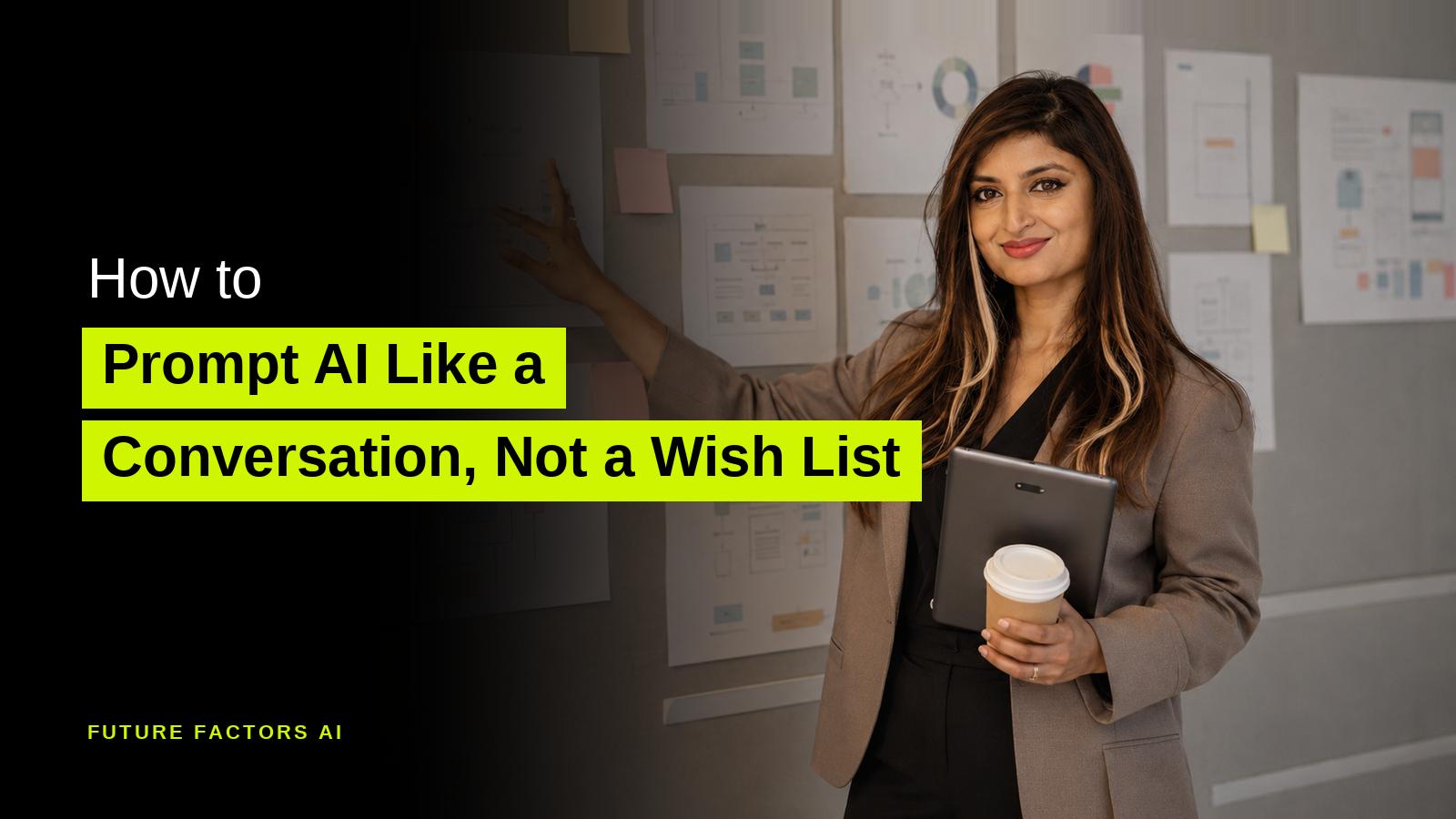 How to Prompt AI Like a Conversation, Not a Wish List