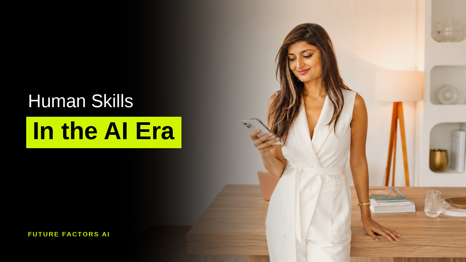 Human Skills in the AI Era: Four That Gain Value, and How to Keep Them Sharp
