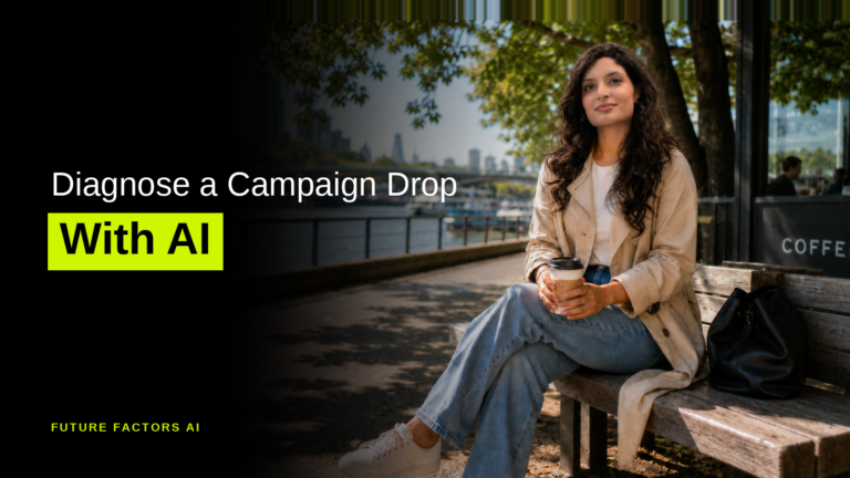 Diagnose a Campaign Drop With AI - Hina Mian, Future Factors AI
